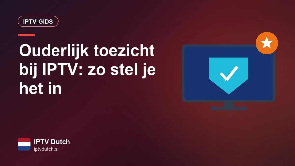 Ouderlijk toezicht bij IPTV: volop kijkplezier, veilig voor je kids Kinderslot met pincode instellen in een IPTV-app