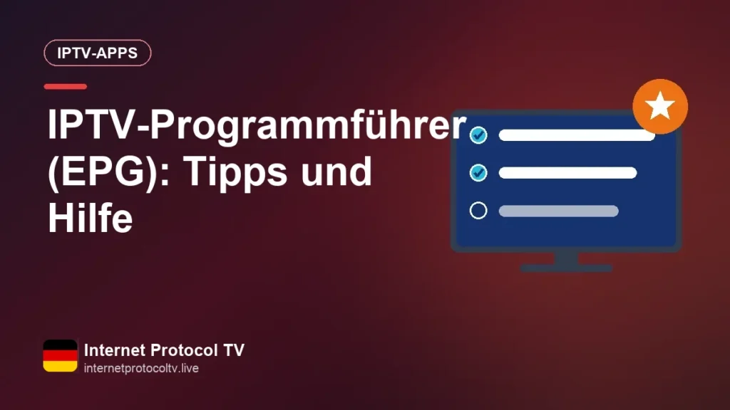 IPTV-Programmführer (EPG): Tipps und Hilfe